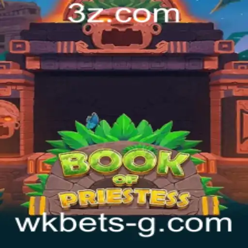 wk bet - Mergulhe no Universo de BookOfPriestess: Aventura, Estratégia e Regras Inovadoras