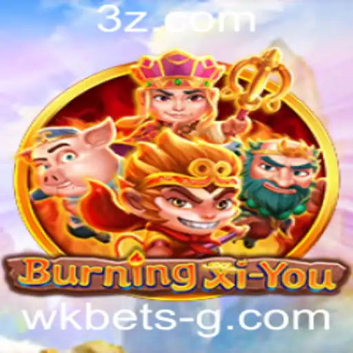 wk bet - Explorando o Universo de BurningXiYou: Um Guia Completo para Jogadores