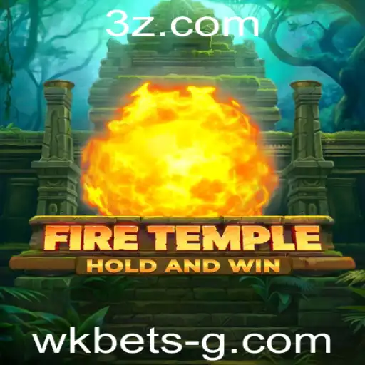 wk bet - FireTemple: A Nova Sensação no Mundo dos Jogos